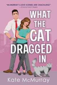 Cover image for What the Cat Dragged In