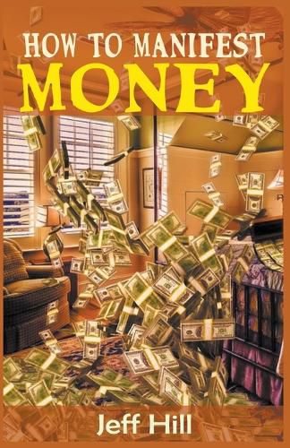 Cover image for How to Manifest Money