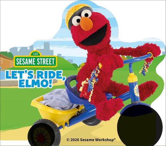 Cover image for Sesame Street Let's Ride, Elmo!