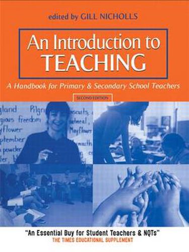 Cover image for An Introduction to Teaching: A Handbook for Primary and Secondary School Teachers