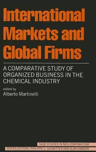 Cover image for International Markets and Global Firms: A Comparative Study of Organized Business