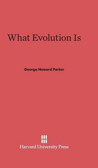 Cover image for What Evolution Is