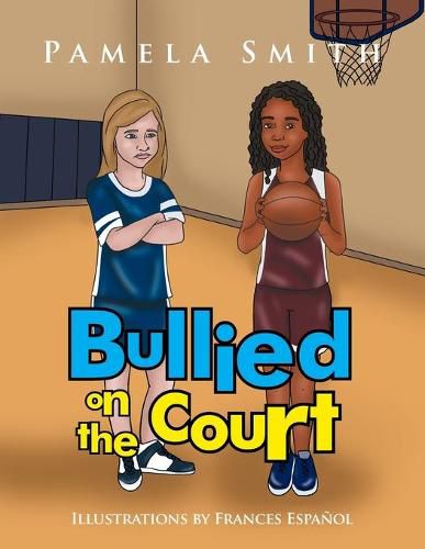 Cover image for Bullied on the Court