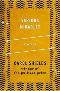 Cover image for Various Miracles: Stories