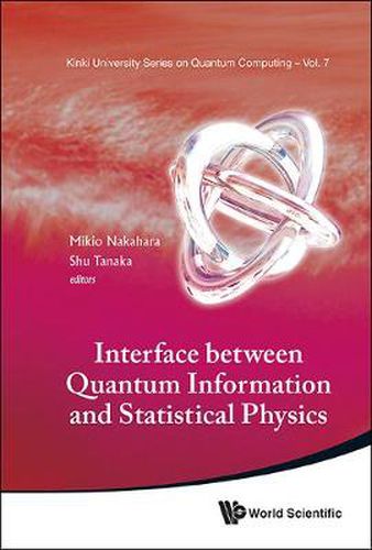 Cover image for Interface Between Quantum Information And Statistical Physics