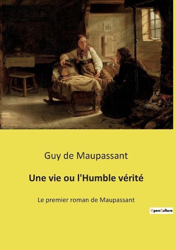 Cover image for Une vie ou l'Humble verite