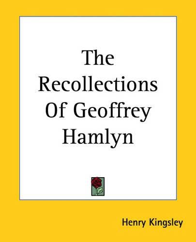 Cover image for The Recollections Of Geoffrey Hamlyn