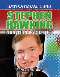 Cover image for Inspirational Lives: Stephen Hawking