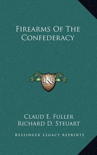 Firearms of the Confederacy