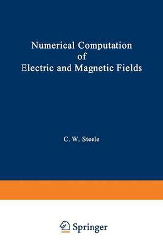 Cover image for Numerical Computation of Electric and Magnetic Fields