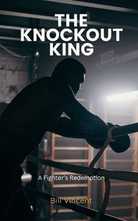 Cover image for The Knockout King