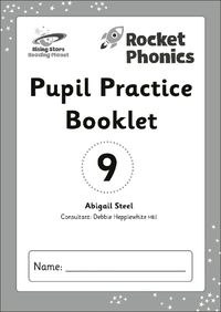 Cover image for Reading Planet: Rocket Phonics - Pupil Practice Booklet 9