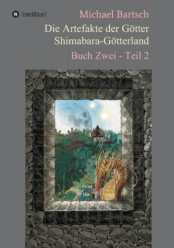 Die Artefakte der Goetter - Shimabara-Goetterland