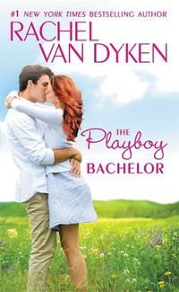 Cover image for The Playboy Bachelor