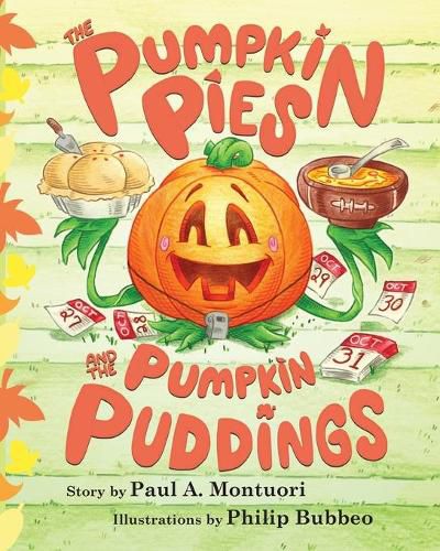 Cover image for The Pumpkin Pies and The Pumpkin Puddings