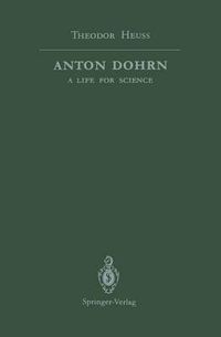 Cover image for Anton Dohrn: A Life for Science