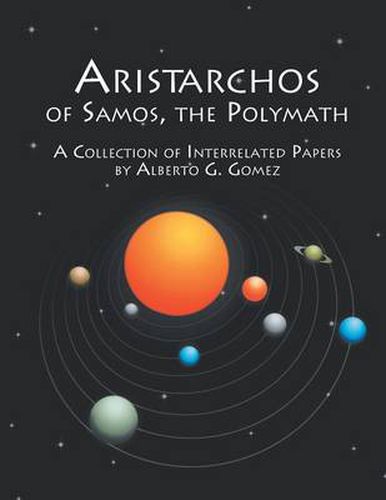 Cover image for Aristarchos of Samos the Polymath: A Collection of Interrelated Papers