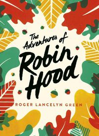 Cover image for The Adventures of Robin Hood: Green Puffin Classics