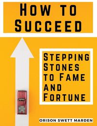 Cover image for How to Succeed