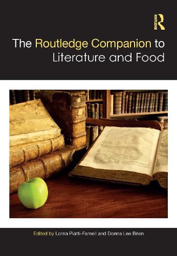 Cover image for The Routledge Companion to Literature and Food