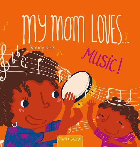 Cover image for My Mom Loves . . . Music!