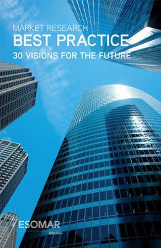 Cover image for Market Research Best Practice: 30 Visions for the Future