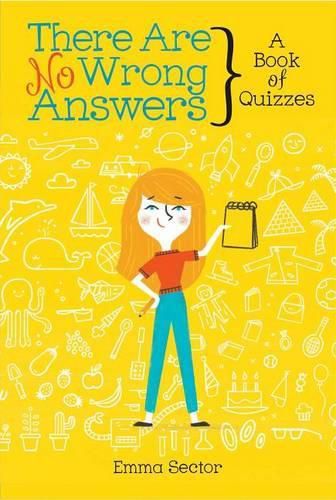 Cover image for There Are No Wrong Answers: A Book of Quizzes