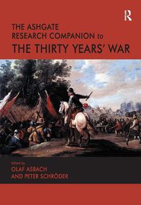 Cover image for The Ashgate Research Companion to the Thirty Years' War