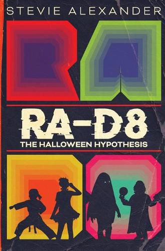 Cover image for Ra-D8: The Halloween Hypothesis