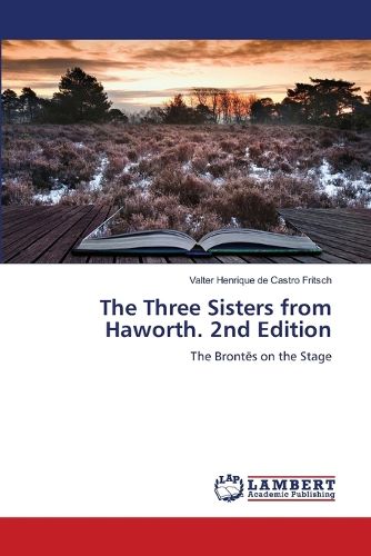 Cover image for The Three Sisters from Haworth. 2nd Edition