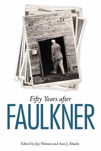 Cover image for Fifty Years after Faulkner
