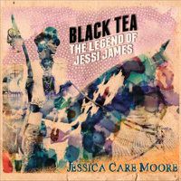 Cover image for Black Tea: The Legend Of Jessi James