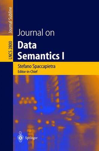 Cover image for Journal on Data Semantics I