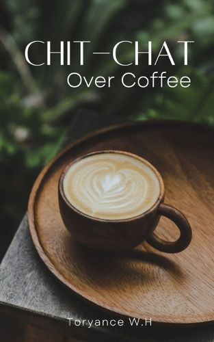 Cover image for Chit-chat Over Coffee