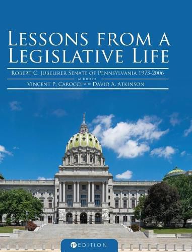 Lessons from a Legislative Life