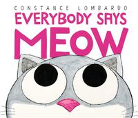 Cover image for Everybody Says Meow