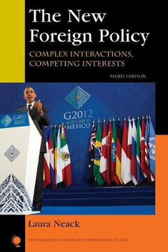 Cover image for The New Foreign Policy: Complex Interactions, Competing Interests