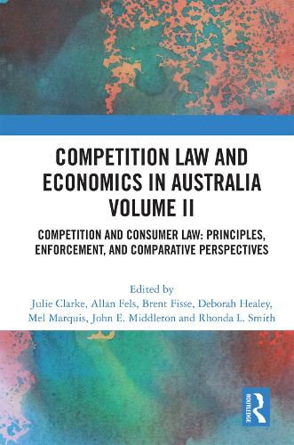 Cover image for Competition Law and Economics in Australia, Volume II