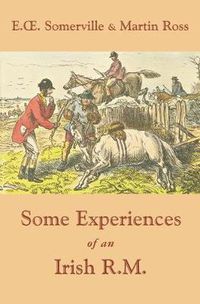 Cover image for Some Experiences of an Irish R.M.