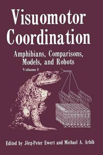 Cover image for Visuomotor Coordination: Amphibians, Comparisons, Models, and Robots