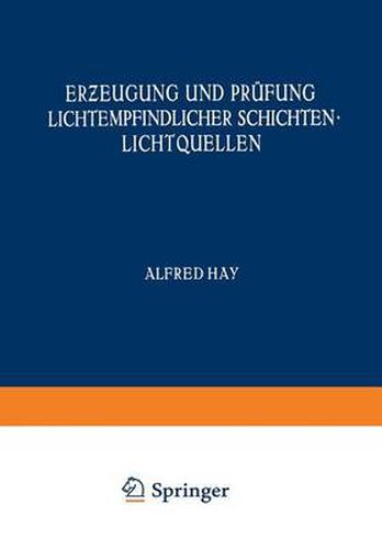 Cover image for Er&#438;eugung Und Prufung Lichtempfindlicher Schichten Lichtquellen