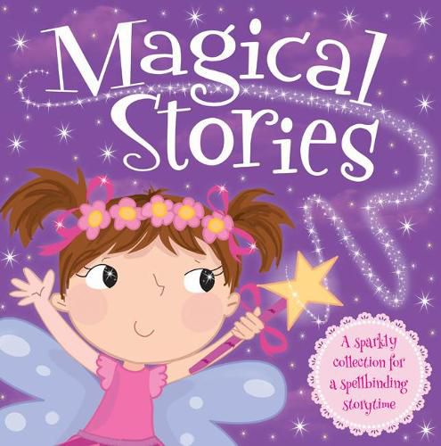 Cover image for I Want To Be...Magical Stories