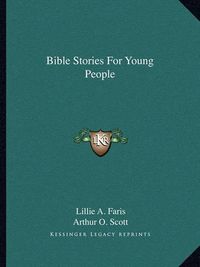 Cover image for Bible Stories for Young People