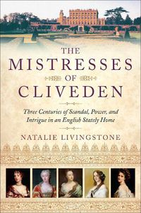 Cover image for The Mistresses of Cliveden