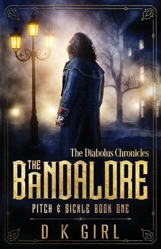 Cover image for The Bandalore - Pitch & Sickle Book One