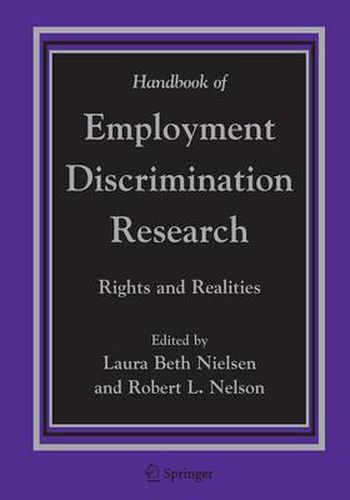 Handbook of Employment Discrimination Research: Rights and Realities