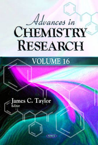 Advances in Chemistry Research: Volume 16