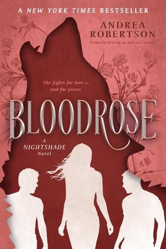 Cover image for Bloodrose: A Nightshade Novel