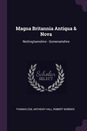 Cover image for Magna Britannia Antiqua & Nova
