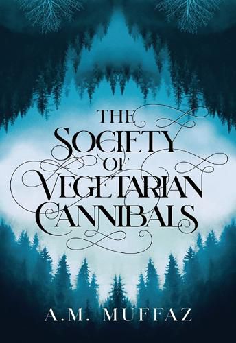 Cover image for The Society of Vegetarian Cannibals